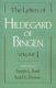 The Letters of Hildegard of Bingen, Vol. 1