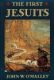 O'Malley: The First Jesuits