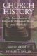 Church History: An Introduction to Research, Reference Works and Methods