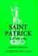 Dunville: Saint Patrick A.D. 493-1993
